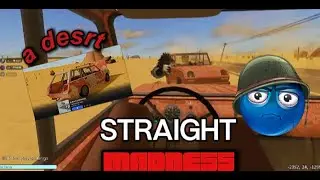 A DESRT is nothing but madness... | A DESRT on Roblox