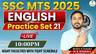 ENGLISH | Practice-21 | SSC MTS 2026 | SSC MTS Batch 2026 | SSC MTS Preparation 2026 By M.K Mishra