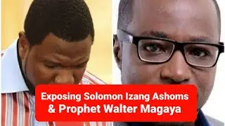 Prophet Magaya & Solomon Izang Ashoms Exposed 😳