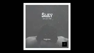 Sijey | Kagome By Issa Lo Ki (Cover) Lyric Video
