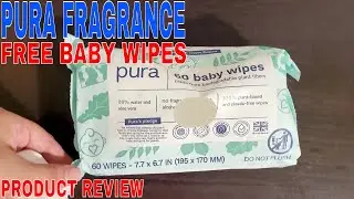✅  Pura Fragrance Free Baby Wipes 🔴
