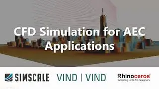 CFD Simulation for AEC Applications: Wind Load Calculation and Prediction with CFD Simulation