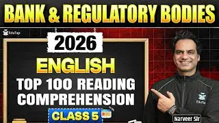Banking & Regulatory Bodies Exams 2026 | Top 100 Reading Comprehension of English | Class - 5
