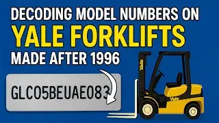 Yale Forklift Trucks: Decoding Model Numbers (1996 & Newer) | Intella Parts