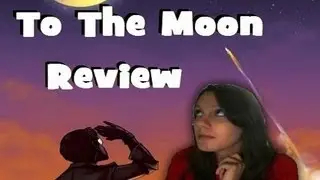 To The Moon (PC) Review