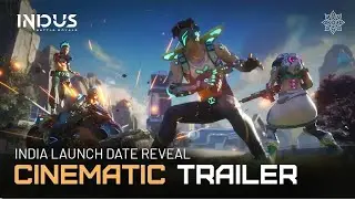Indus Battle Royale || Cinmatic Trailer