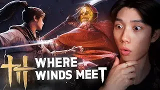 I Finally Tried Where Winds Meet...