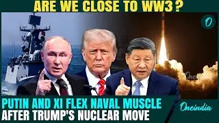 RUSSIA AND CHINA'S WW3 DRILLS: Putin And Xi Launch Massive Naval Drills After Trump Sends Submarines