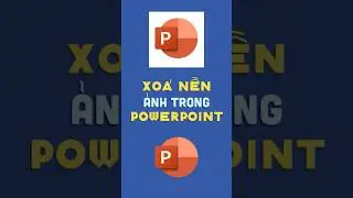 Xo&aacute; Nền Ảnh trong PowerPoint - Remove Background - #powerpoint #tutorial #powerpointtips #ppt #image