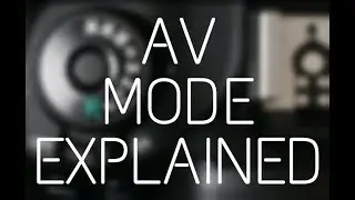 🔥||AV - MODE EXPLAINED||🔥BY - PHOTOGRAPHY SCHOOL||