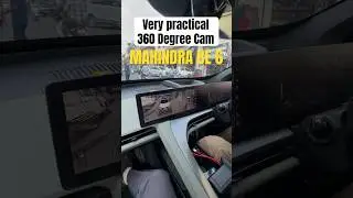 Very practical 360 degree camera in Mahindra BE 6 | its an ultimate electric Vehicle