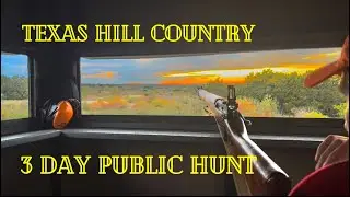 3 DAY PUBLIC LAND HUNT | Hill Country Deer & Turkey