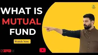 Mutual Fund kia ha - Mutual Fund kaise kaam karty hain - Best Mutual Fund in Pakistan