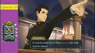 The Great Ace Attorney 2: Resolve - Episode 69: The Devil's in the Autopsy Report