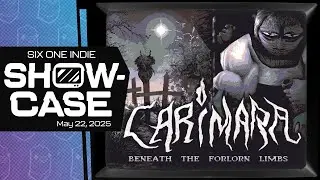 CARIMARA: Beneath the forlorn limbs Trailer | Six One Indie Showcase May 2025