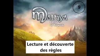 MALHYA - Lecture et D&eacute;couverte des r&egrave;gles 9/9