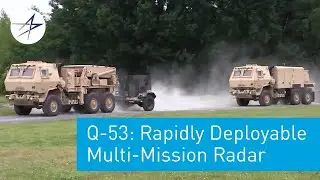 Q-53: Rapidly Deployable Multi-Mission Radar