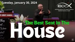 IBOC Tithing Our Time Night 2 - Tuesday, January 30, 2024