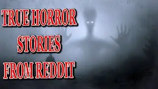 5 SCARY Reddit Horror Stories r/askreddit r/horrorstories