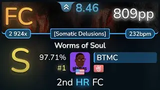 8.5⭐ BTMC | Winterhorde - Worms of Soul [Somatic Delusions] +HR 97.71% (#1 809pp FC) - osu!