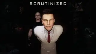 Official Scrutinized Trailer