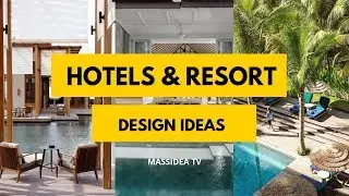 45+ Amazing Hotels and Resort Design Ideas We love!