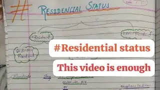 Residential status🏠💡#incometax #residentialstatus #cma #ca #bcom #mcom #tax #exam #commerce #cs