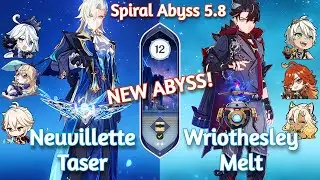 C1 Wriothesley Melt x C0 Neuvillette Taser - NEW Spiral Abyss 5.8 | Genshin Impact