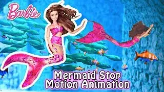Stop Motion Animation: Mermaid Barbie