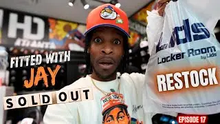 LIDS HD ATLANTA GRAND OPENING! RESTOCK ON A CRAZY COLLAB NEW DROPS & MORE! FITTED WITH JAY EPISODE 1