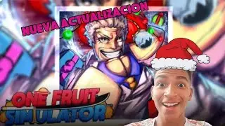 LA NUEVA ACTUALIZACION DE ONE FRUIT SIMULATOR ESTA INCREIBLE | TODO LO NUEVO