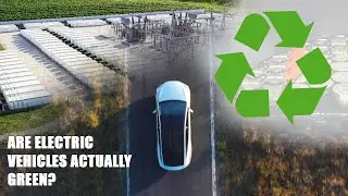 Are electric vehicles greener than their ICE counterparts?