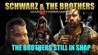 War Commander Schwarz & The Brothers Good Match.