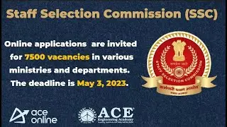SSC CGL invites applications  for 7500 vacancies in various departments. The deadline is 3/5/2023