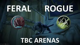 Endless TBC   Feral Rogue Arenas S1