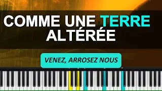 Comme une terre altérée | Venez arrosez nous | #piano