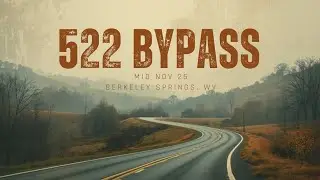 522 Bypass North - Mid Nov 25