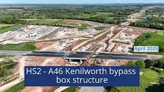 HS2 - A46 Kenilworth bypass box structure - April 2025