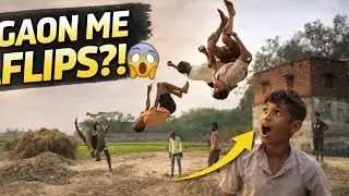 👉 GAON ME FLIPS?! 😱 | Village Kids Flip Training 