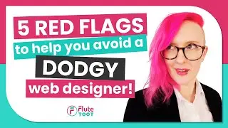 5 RED FLAGS to help you avoid a DODGY web designer!