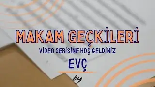 Baha Yetkin - Makam Geçkileri | Evç Makamı