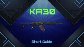 KA30 Short Guide - Rogue Company Weapon Guides - Dima & Ronin