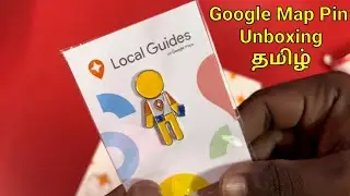 Google Maps Pin 📌 Reward Unboxing Tamil 😍 Google Local Guides Pin unboxing Tamil