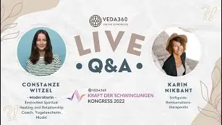 1. Live Q&A Kraft der Schwingungen mit Gastgeberin Constanze Witzel und Karin Nikbahkt