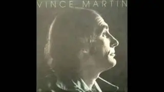 Vince Martin - Catch Me I'm Fallin' (1973)