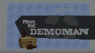 Meet the Demoman but its in Minecraft