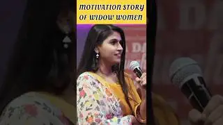 MOTIVATION STORY OF WIDOW WOMEN #reels #youtube #youtube