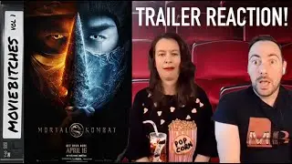 Mortal Kombat (2021) | MovieBitches Trailer Reaction