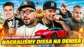 FRIZ I WERSOW MONETYZUJĄ ŚLUB. (FILIPEK, TAKEFUN, DODA, LEXY, FAGATA, BANDURA, SCHREIBER, FAME MMA)