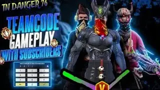 [🔴LIVE ]💎FREE FIRE TEAM  CODE GAMEPLAY | TN DANGER 76 🔥 FREE FIRE  GIVEWAY, 💎💎